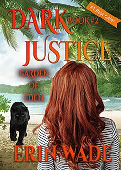 Dark Justice: Garden of Eden