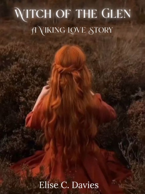 The Witch of the Glen: A Viking Love Story
