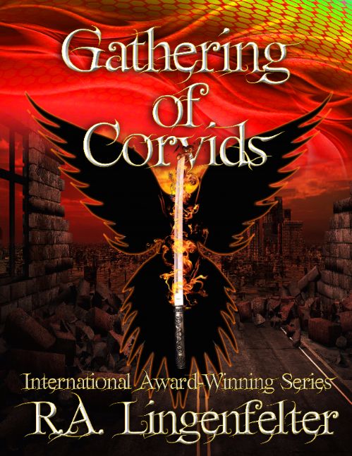 Gathering of Corvids; Book Five of the Order & Chaos Series