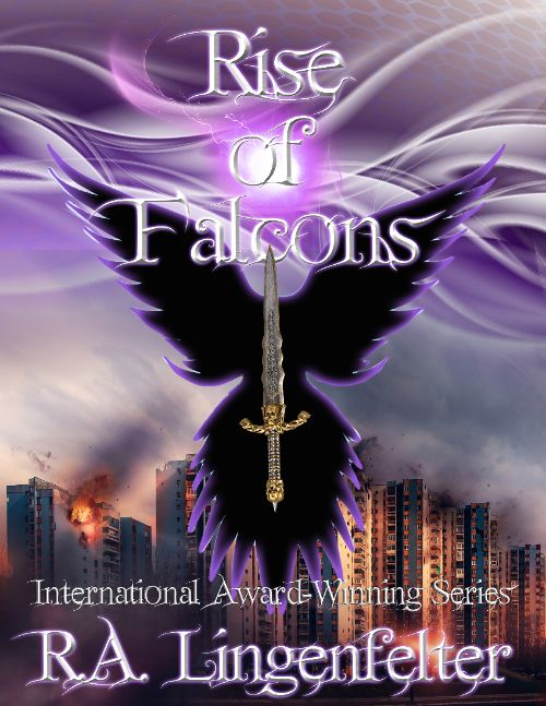 Rise of Falcons; Book Three of the Order & Chaos Series