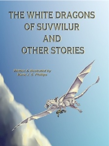 The White Dragons of Suvwilur and Other Stories