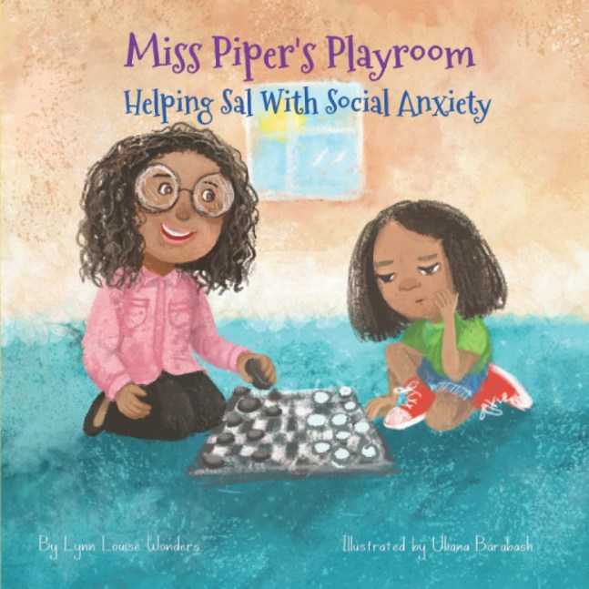 Miss Piper's Playroom: Helping Sal with Social Anxiety