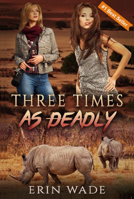 Three Times as Deadly