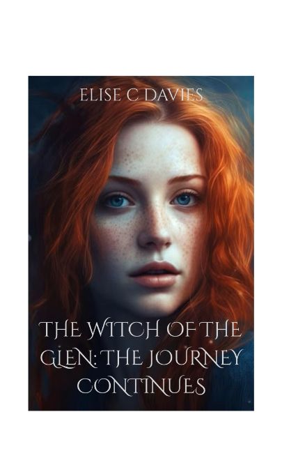 The Witch of the Glen: The Journey Continues